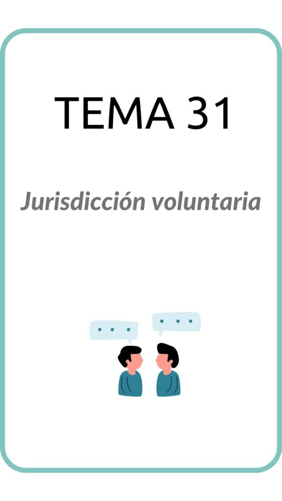 tema-31-jurisdiccion-voluntaria-thumbnail