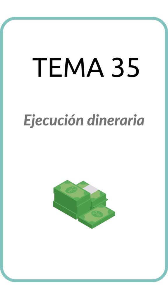 tema-35-ejecucion-dineraria-thumbnail