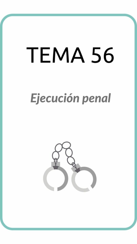 tema-56-ejecucion-penal-thumbnail