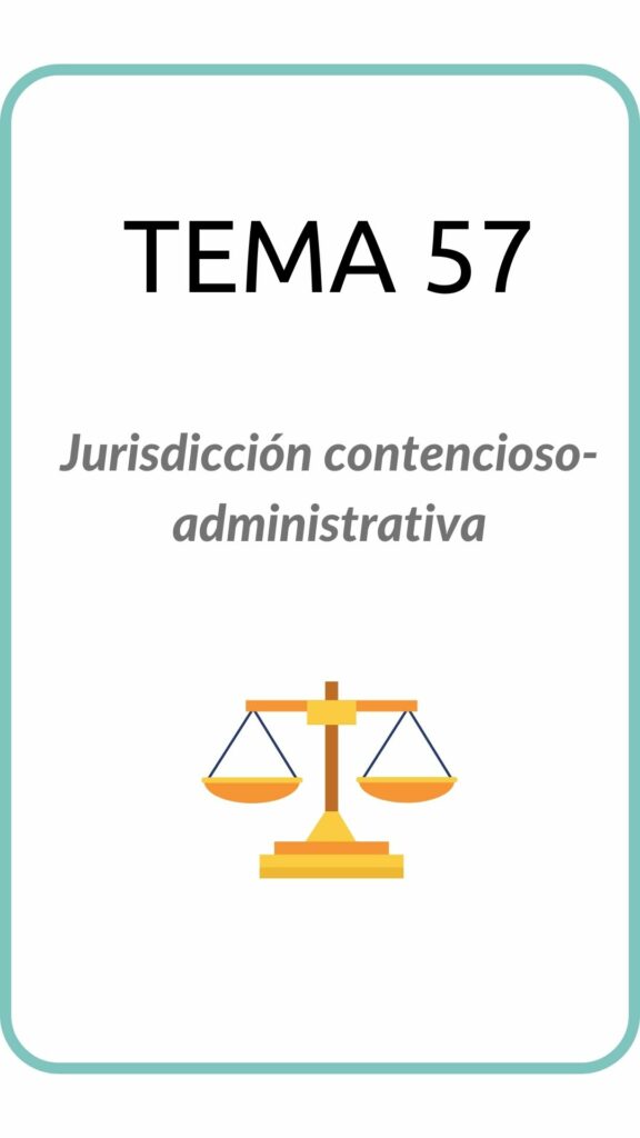 tema-57-jurisdiccion-contencioso-administrativa-thumbnail